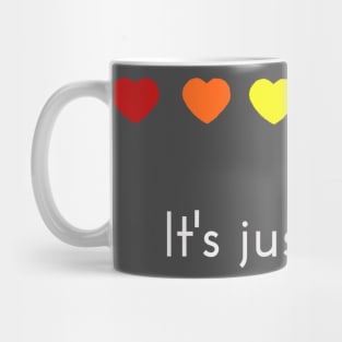 It's Just Love Mug